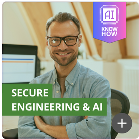 Secure Engineering & AI